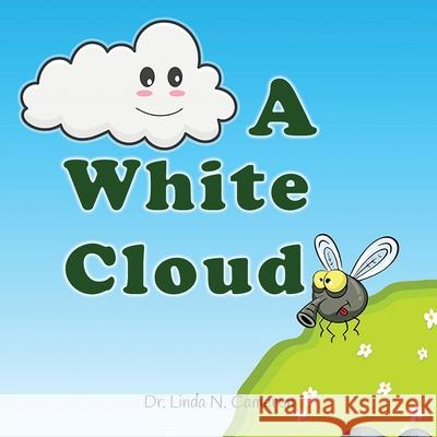 A White Cloud Linda N. Cameron 9781955347990