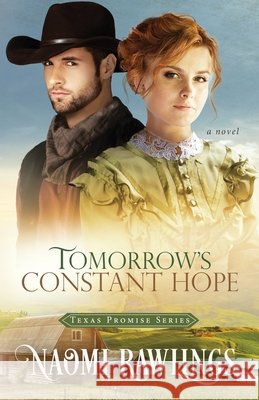 Tomorrow's Constant Hope Naomi Rawlings 9781955356091