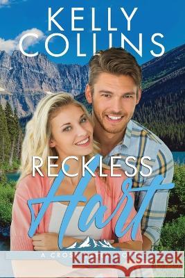 Reckless Hart Kelly Collins   9781955379847 Book Nook Press