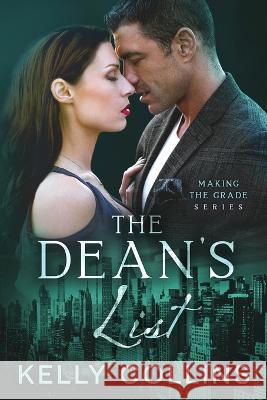 The Dean\'s List Kelly Collins 9781955379939 Book Nook Press