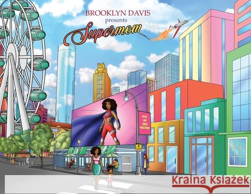 SuperMom Brooklyn Davis Chrishana Greer 9781955411004