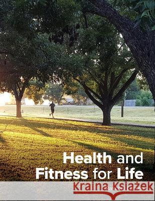 Health and Fitness for Life Raschel Larsen 9781955499002 Chemeketa Press