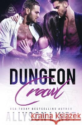 Dungeon Crawl Allyson Lindt 9781955518499