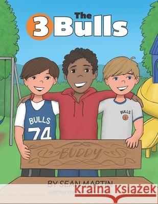 The 3 Bulls Anthony Richichi Emily Brooks Sean Martin 9781955568401
