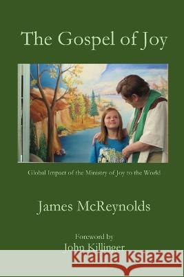 The Gospel of Joy James McReynolds   9781955581653 Parson's Porch