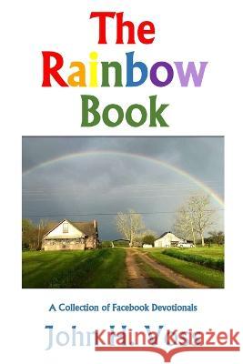 The Rainbow Book John H. Voss 9781955581912