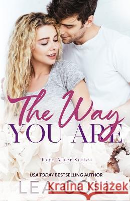 The Way You Are Lea Coll 9781955586733 Lea Coll