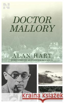 Doctor Mallory Alan Hart Alexander Houston 9781955593120 Northwest Collection