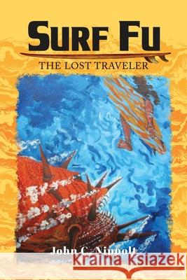 Surf Fu John C. Nippolt 9781955603485 Readersmagnet LLC
