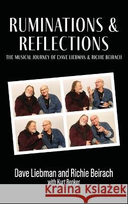 Ruminations & Reflections - The Musical Journey of Dave Liebman and Richie Beirach Dave Liebman Richie Beirach Kurt Renker 9781955604116 Cymbal Press