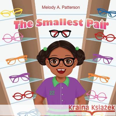 The Smallest Pair Melody A Patterson   9781955605212 Melody A. Patterson