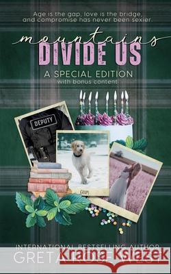 Mountains Divide Us: A Wisper Dreams Special Edition (Book Three) Greta Rose West 9781955633352