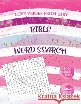 Love Verses From God - Bible Word Search Schwarze Alpina Press 9781955661102 Schwarze Alpina Press