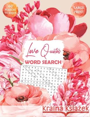 Love Quotes Word Search Schwarze Alpina Press 9781955661126 Schwarze Alpina Press