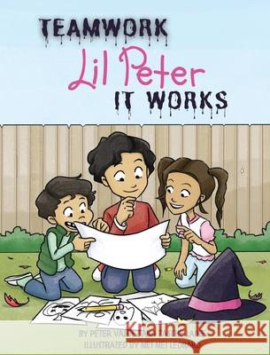 TEAMWORK Lil Peter IT WORKS Tasche Laine Peter Valdez Mei Mei Leonard 9781955674164 Skye Blue Press