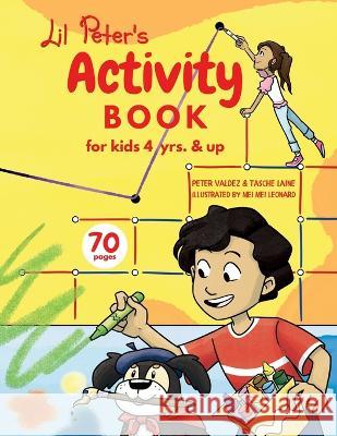 Lil Peter\'s Activity Book Peter Valdez Tasche Laine Mei Mei Leonard 9781955674447