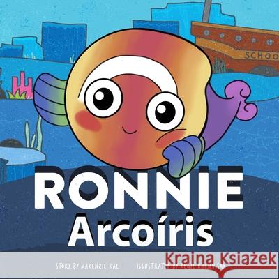 Ronnie Arcoíris Rae, Makenzie 9781955678124