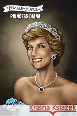 Female Force: Princess Diana Darren G. Davis Andrew Yerrakadu Vinnie Tartamella 9781955686938