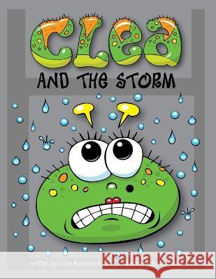 Clea and the Storm Linda R Schaal   9781955705219 Raelin Press