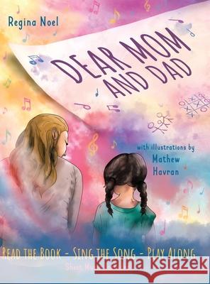 Dear Mom and Dad Regina Noel Mathew Havran Raven Eckman 9781955743532 Teacup Press