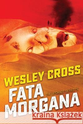 Fata Morgana Wesley Cross 9781955747080 Cerberus Prints