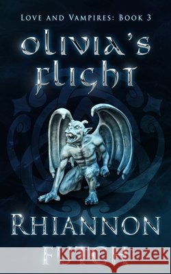Olivia's Flight Rhiannon Futch 9781955749367