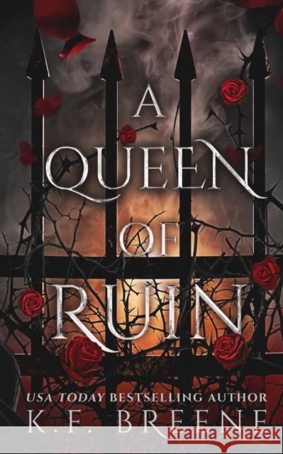 A Queen of Ruin K F Breene   9781955757201 Hazy Dawn Press, Inc.