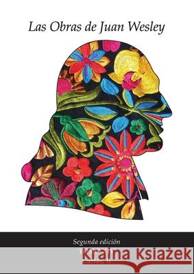 Las Obras de Juan Wesley - Tomo XIV Juan Wesley 9781955761581 Wesley Heritage Foundation, Inc