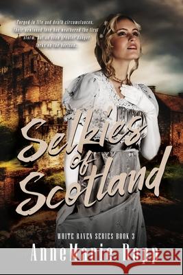 Selkies of Scotland Annemarie Dapp 9781955784474