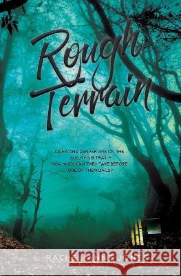 Rough Terrain Rachel Anne Jones 9781955784955