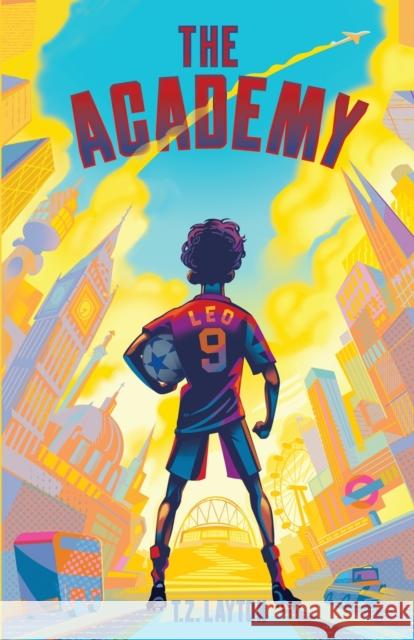 The Academy T Z Layton   9781955804080 First Touch Books for Young Readers