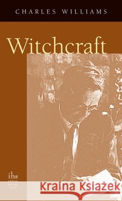 Witchcraft Charles Williams 9781955821544 Apocryphile Press