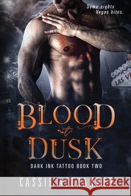 Blood at Dusk Cassie Alexander 9781955825221 Caskara Press