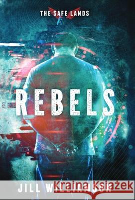 Rebels Jill Williamson 9781955843331 Novel Teen Press