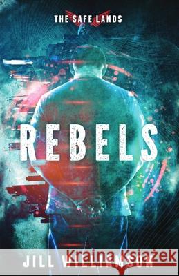 Rebels Jill Williamson 9781955843348 Novel Teen Press