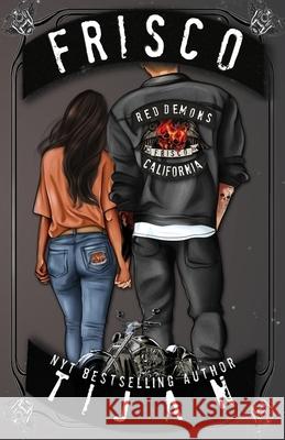 Frisco (Special Edition) Tijan 9781955873192