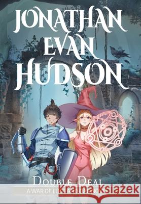 Double Deal Jonathan Evan Hudson 9781955880459 Swordpulp Studios