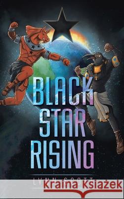Black Star Rising Lynn Scott 9781955885416 Book Vine Press