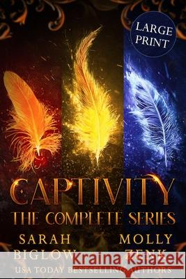 Captivity: (The Complete Series) Zenk, Molly 9781955988032 Sarah Biglow