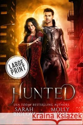 Hunted: A Large Print Vampire Paranormal Romance Sarah Biglow Molly Zenk 9781955988834 Sarah Biglow