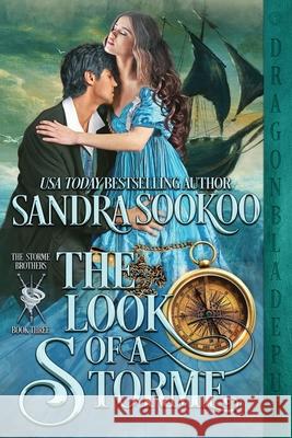 The Look of a Storme Sandra Sookoo 9781956003178 Dragonblade Publishing, Inc.