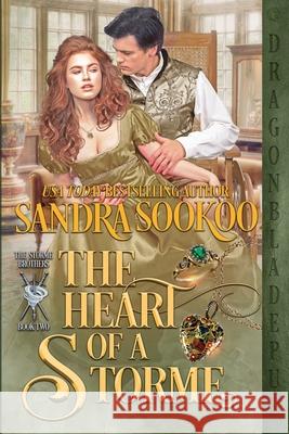 The Heart of a Storme Sandra Sookoo 9781956003376 Dragonblade Publishing, Inc.