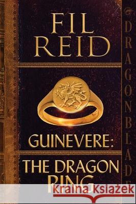 The Dragon Ring Fil Reid 9781956003451