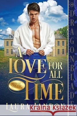 A Love for All Time Laura Landon 9781956003871 Dragonblade Publishing, Inc.