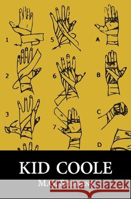 Kid Coole M. G. Stephens 9781956005523 Spuyten Duyvil