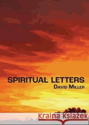 Spiritual Letters David Miller 9781956005851 Spuyten Duyvil