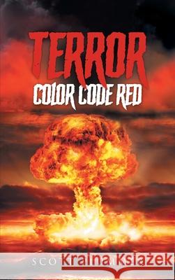 Terror: Color Code Red Scott Plummer 9781956010800