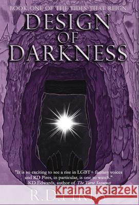 Design of Darkness Rd Pires 9781956037388 Midnight Meadow Publishing