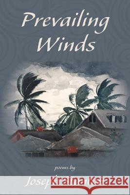 Prevailing Winds Joseph Stanton   9781956056372