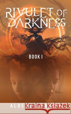 Rivulet of Darkness: Book 1 Garcia 9781956065244